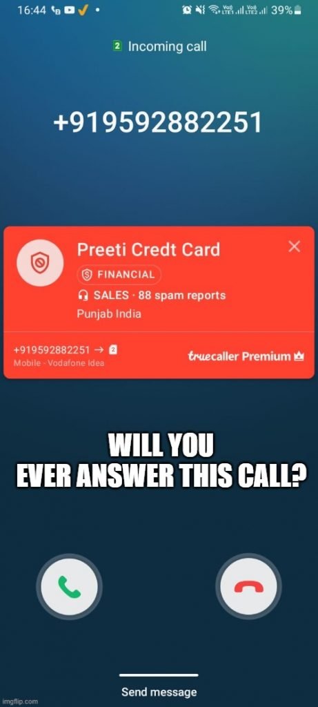will you ever answer this call looking like spam call? | Truecaller spam card for a call screenshot