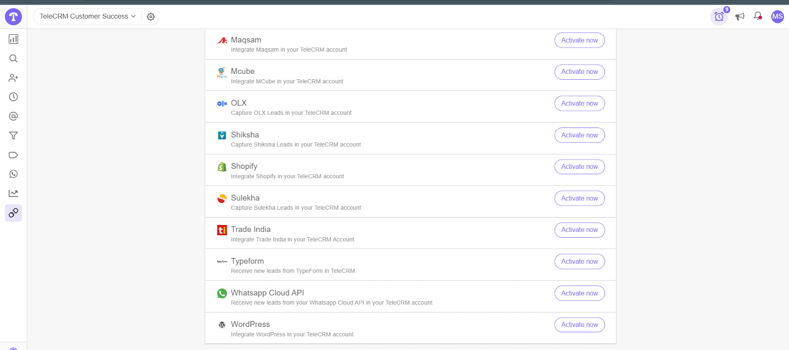 Now copy the generated token and open the TeleCRM dashboard. In the dashboard, navigate to the WhatsApp CLoud API integrations page and click on Activate now.