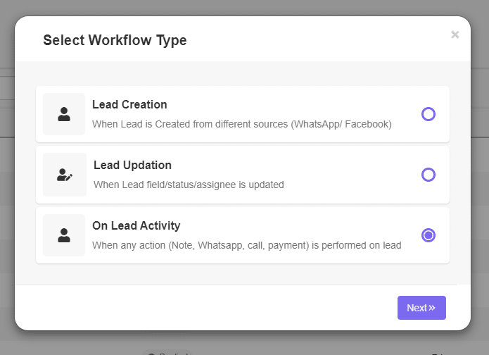 Select the 'On Lead Activity' in the Workflow Type tab for a WhatsApp chat bot.