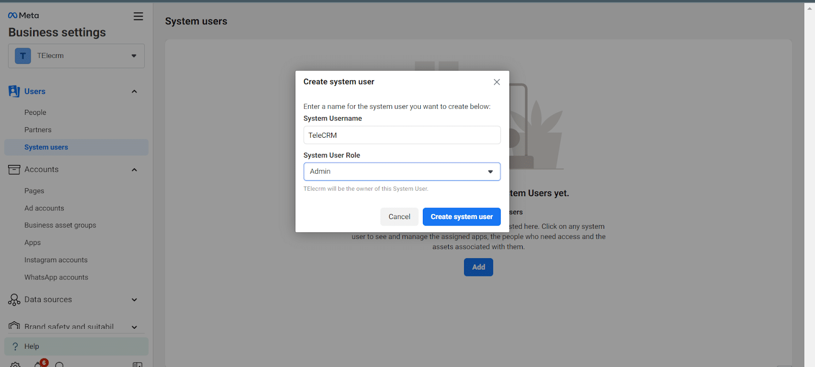 Add a 'System Username' and select a 'System User Role' like Admin as shown in the image below. Click on Create System user